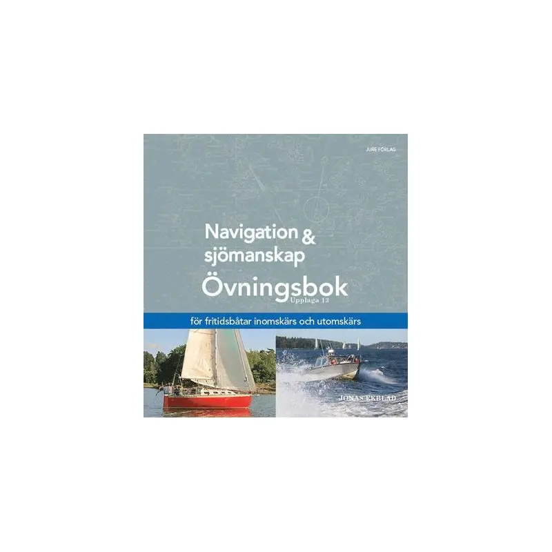 Navigering & sjömansskap Övningsbok